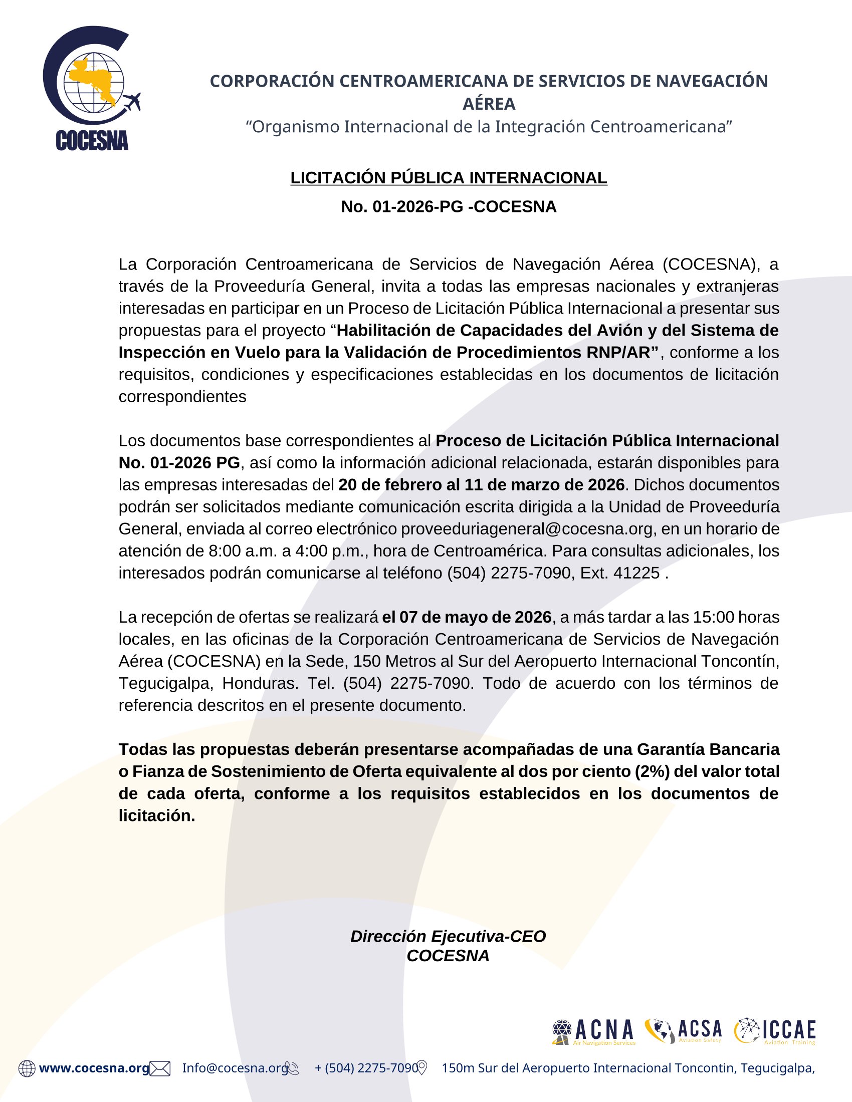 LICITACIÓN PÚBLICA INTERNACIONAL - No. 01-2026-PG -COCESNA: Habilitación de Capacidades del Avión y del Sistema de Inspección en Vuelo para la Validación de Procedimientos RNP/AR